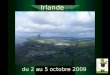 Les Pros de l'Irlande Octobre 2009 (Nx Power Lite) (Nx Power Lite) (Nx Power Lite)