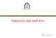 Tobacco use and hiv