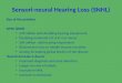 Bhattarai sir sensorineural hearing loss - mbbs 2010
