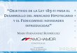 Objetivos de la ley 189-11 para el desarrollo hipotecario y el fideicomiso: novedades introducidas - Mary Fernández