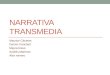 Narrativa Transmedia, Crossmedia, Multiplataforma