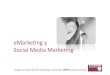 ESERP eMarketing & Social Media Marketing Sesion I (obsoleted)