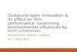 Outbound open innovation & its effect on firm performance daniel lameck 7101026023