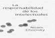 La Responsabilidad de los intelectuales - Noam Chomsky