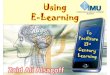 Using E-Learning to Facilitate 21st Century Learning