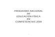 Programa Nacional de EducaciÓn fÍsica en Competencias