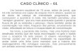 CASO CLÍNICO – 01