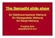 The Samadhi Slide Show