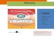 Dossier de Prensa Curacion Cuantica - Dr. Frank Kinslow