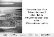 Inventario Nacional de Los Humedales de Guatemala