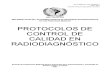 Protocolos de Control de Calidad en Radiodiagnóstico