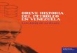 Breve Historia Del Petroleo en Venezuela