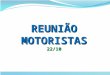 REUNIÃO MOTORISTAS - 22 DE OUTUBRO