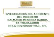 Investigacion Accidente Fatal Del Ing Dalmacio Mendoza Garcia