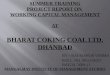 Presentation on Working Capital Management at BCCL (Bharat coking coal ltd.) a subsidary of CIL (Coal India Ltd)