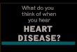CASE STUDY: The Heart Truth: A National Awareness Campaign For Women About Heart Disease