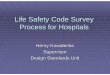 Life Safety Code Survey Process (for Hospitals) Design Standards Unit Rules and Regulations