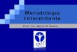 008Metodología+intermitente (1)