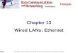ch13-SLIDE-[2]Data Communications and Networking By Behrouz A.Forouzan