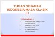 Tugas Sejarah Indonesia Masa Klasik - Kelompok 2