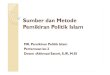 2. Sumber Dan Metode Pemikiran Politik Islam