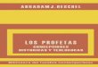 Heschel, Abraham j - Los Profetas II Concepciones Historicas y Teologicas