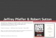 Jeffrey Pfeffer, Robert Sutton - Faits et Foutaises dans le Management