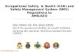 Occupational Safety  & Health (OSH) and Safety Management System (SMS) Regulations toAMO/AEO