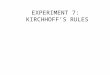 KIRCHHOFF’S RULES
