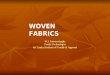 Woven Fabrics