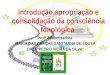 Introdução,apropriação e consolidação da consciência fonológica-Seminário-PNAIC