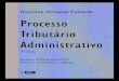 Processo Tributário Administrativo - 4ª ed. | IOB e-Store