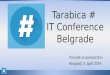 Tarabica # IT Conference  - Contribution Opportunities - srpski