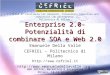 Della Valle Enterprise 2.0- Potenzialità di combinare SOA e Web 2.0