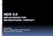 MDS 3.0 VA Institute Presentation - MDS 3.0 Opportunities for RT 