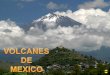 Mexico   volcanes