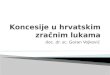 Koncesije u hrvatskim zračnim lukama