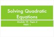 Topic 4   solving quadratic equations part 1
