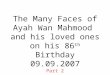 The Many Faces Of Ayah Wan Mahmood On His 86th Birthday   Part 2