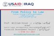 Prof William Kosar: From Policy to Law (English & Arabic)