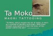 Maori Ta Moko Project