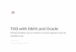 Test-Driven Development with DbFit and Oracle database, BGOUG Conference, 2013-05-18