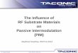 The Influence of RF Substrate Materials on Passive Intermodulation (PIM)