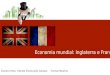 Economia global: França e Inglaterra