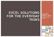 Excel Solutions For The Everyday Tasks   Revised 09122012