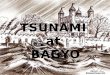 Tsunami at bagyo