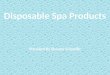 Spa Product Presentation()