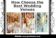 How choose the best wedding venues