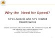ATV Safety Summit: Vehicle Characteristics/Other Rulemaking Topics - Need for Speed
