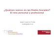 Redes sociales: El reto personal y profesional de los educadores